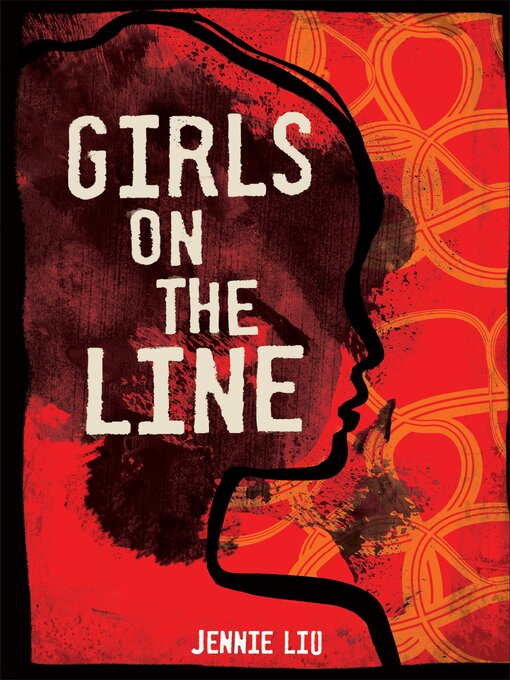 Title details for Girls on the Line by Jennie Liu - Available